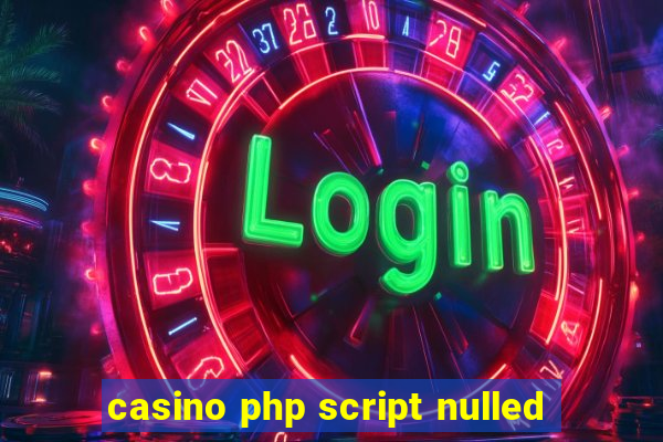 casino php script nulled